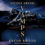 VAMPS: Fresh Blood