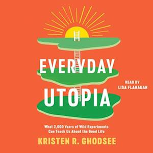 Everyday Utopia