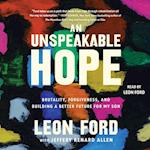 Unspeakable Hope