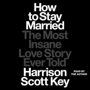 How to Stay Married