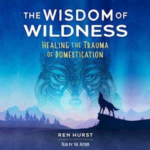 Wisdom of Wildness