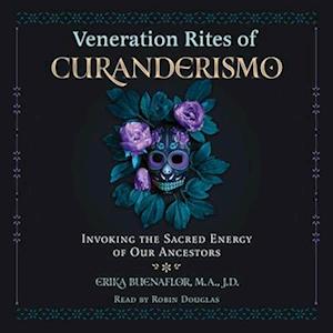 Veneration Rites of Curanderismo