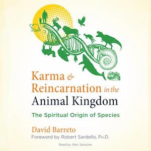 Karma and Reincarnation in the Animal Kingdom