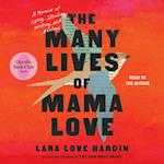 Many Lives of Mama Love (Oprah's Book Club)