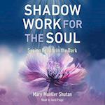 Shadow Work for the Soul