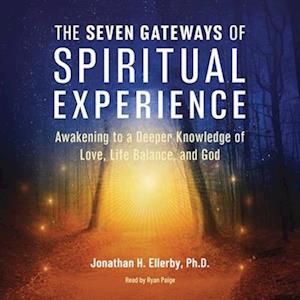 Seven Gateways of Spiritual Experience