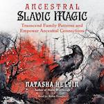 Ancestral Slavic Magic
