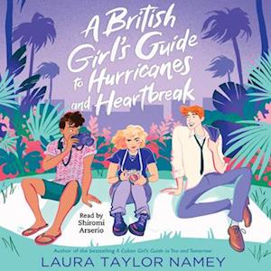 British Girl's Guide to Hurricanes and Heartbreak