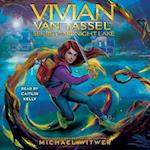 Vivian Van Tassel and the Secret of Midnight Lake