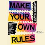 Make Your Own Rules