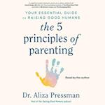 5 Principles of Parenting