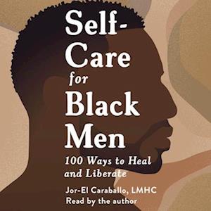 Self-Care for Black Men