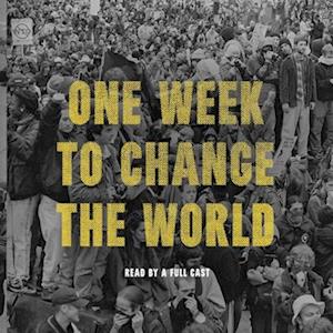 One Week to Change the World