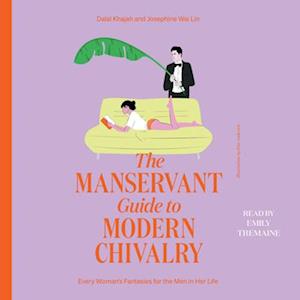 ManServant Guide to Modern Chivalry