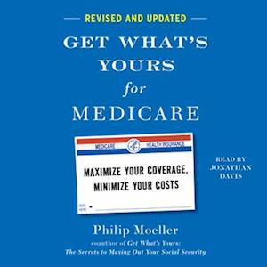 Get What's Yours for Medicare - Revised and Updated