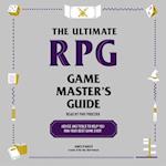 Ultimate RPG Game Master's Guide