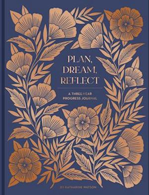 Plan, Dream, Reflect Journal