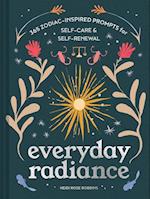 Everyday Radiance
