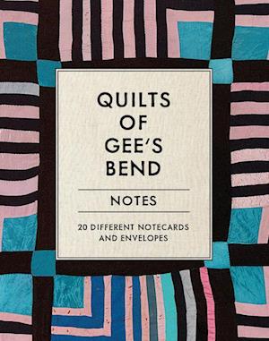 Quilts of Gee's Bend Notes