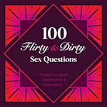 100 Flirty & Dirty Sex Questions