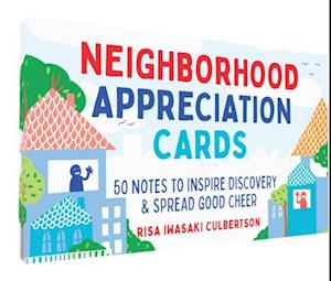 Neighborhood Appreciation Cards