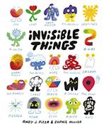 Invisible Things