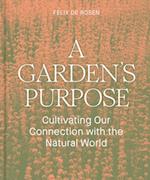 Garden's Purpose