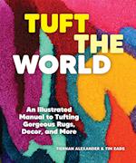 Tuft the World