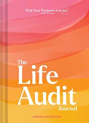 The Life Audit Journal