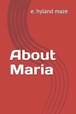 About Maria