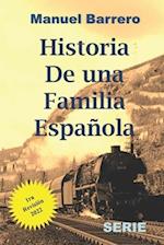 Historia de una Familia Española