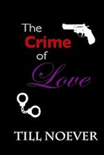 The Crime of Love