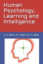 Human Psychology, Learning and Intelligence