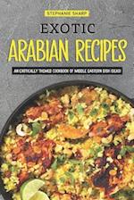 Exotic Arabian Recipes