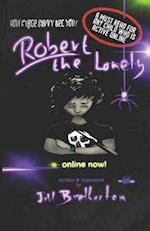 Robert the Lonely