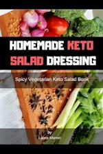 Homemade Keto Salad Dressing