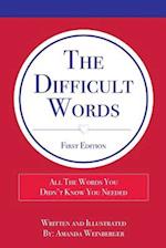 The Difficult Words
