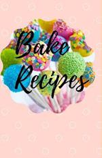 Bake Recipes