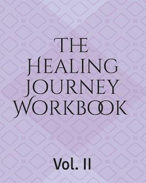 The Healing Journey Workbook