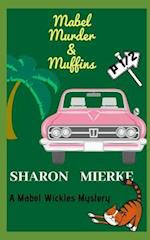 Mabel, Murder, & Muffins
