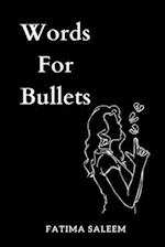 Words For Bullets