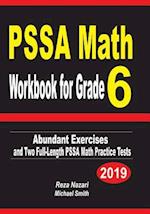 PSSA Math Workbook for Grade 6: Abundant Exercises and Two Full-Length PSSA Math Practice Tests 