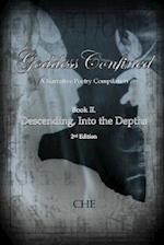 Goddess Confined Book II. Descending, Into the Depths