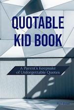 Quotable Kid Book