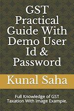 Gst Practical Guide with Demo User Id & Password