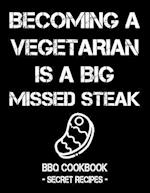 Becoming a Vegetarian Is a Big Missed Steak