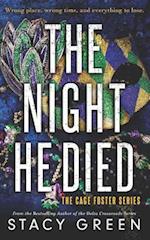 The Night He Died