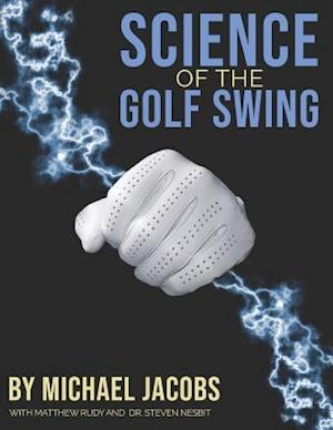 Science of the Golf Swing