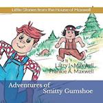 Adventures of Smitty Gumshoe