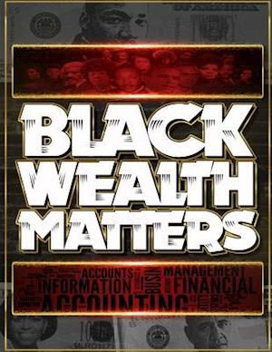 Black Wealth Matters